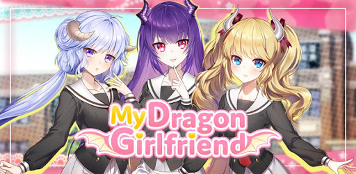 My Dragon Girlfriend : Romance You Choose