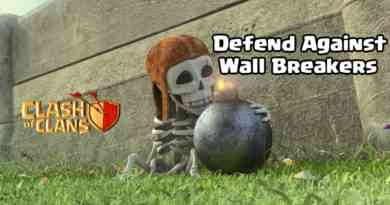 How To Defend Against Wall Breakers - Clash Of Clans